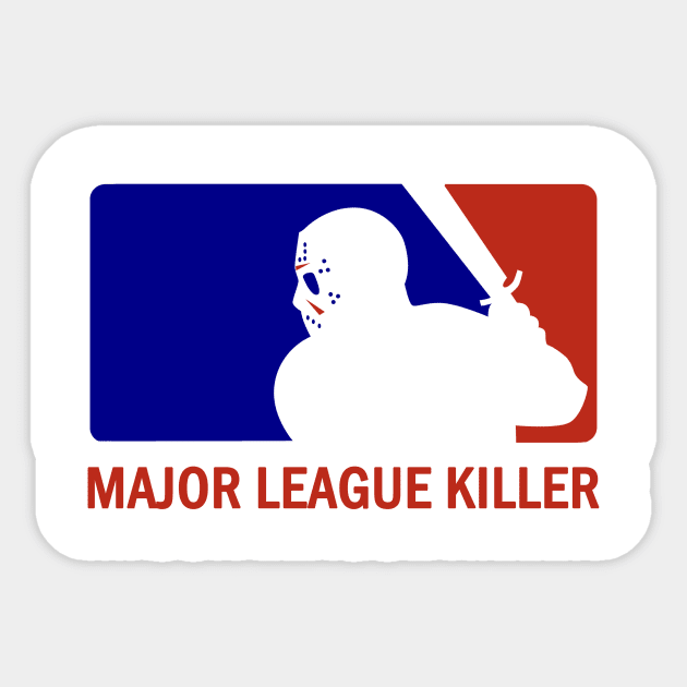 Major League Killer Sticker by ES427